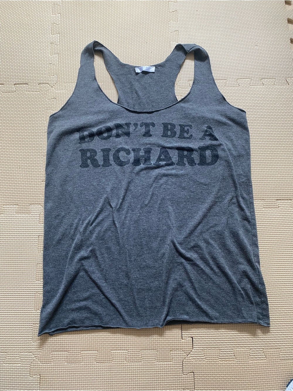 Grey Graphic Racerback Tank - "DON'T BE A RICHARD" Size Small